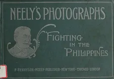 Fighting_in_the_Philippines_1899_JPEG2000_scans_of_each_page